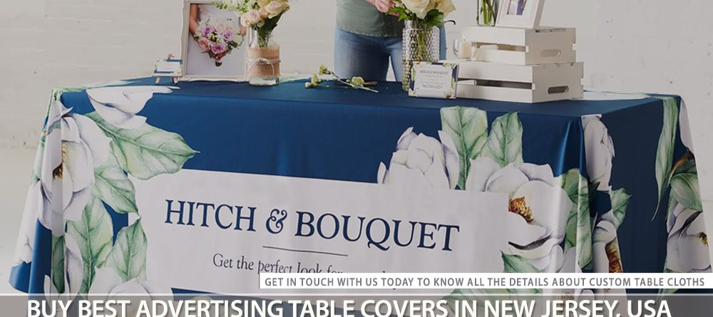 Buy Best Advertising Table Covers in New Jersey, USA