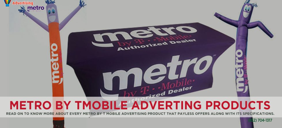 Metro by Tmobile Adverting Products