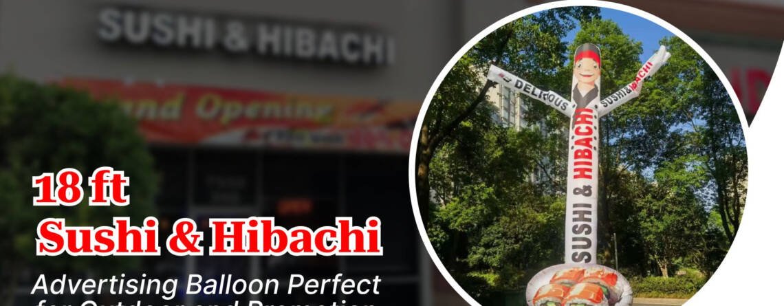 Sushi & Hibachi Inflatable tube Man