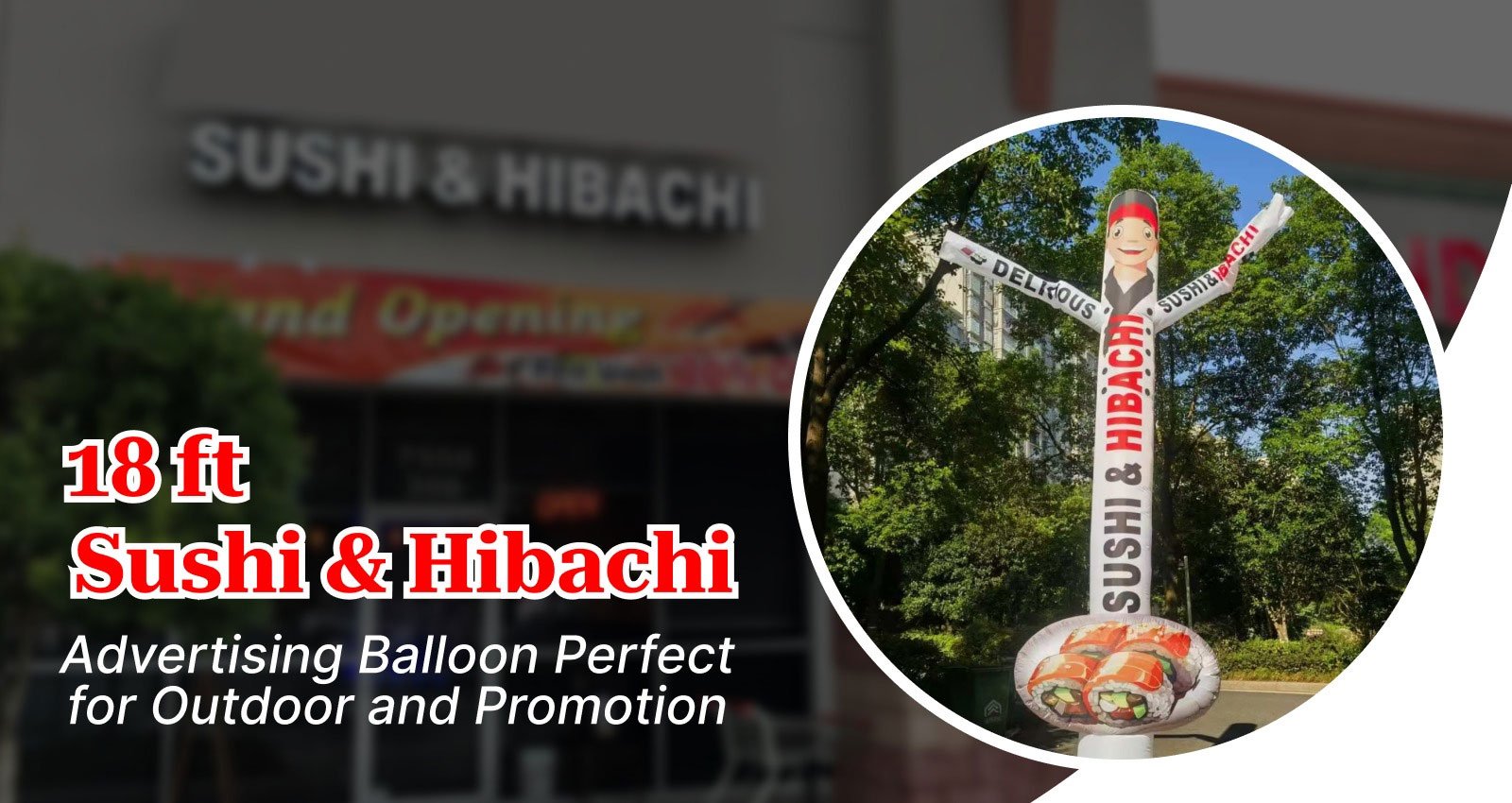 Sushi & Hibachi Inflatable tube Man