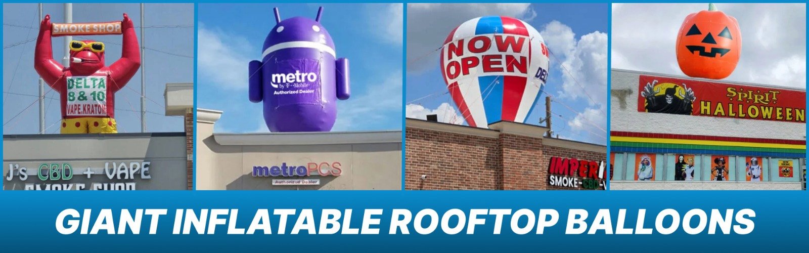 Giant Inflatable Rooftop Balloons