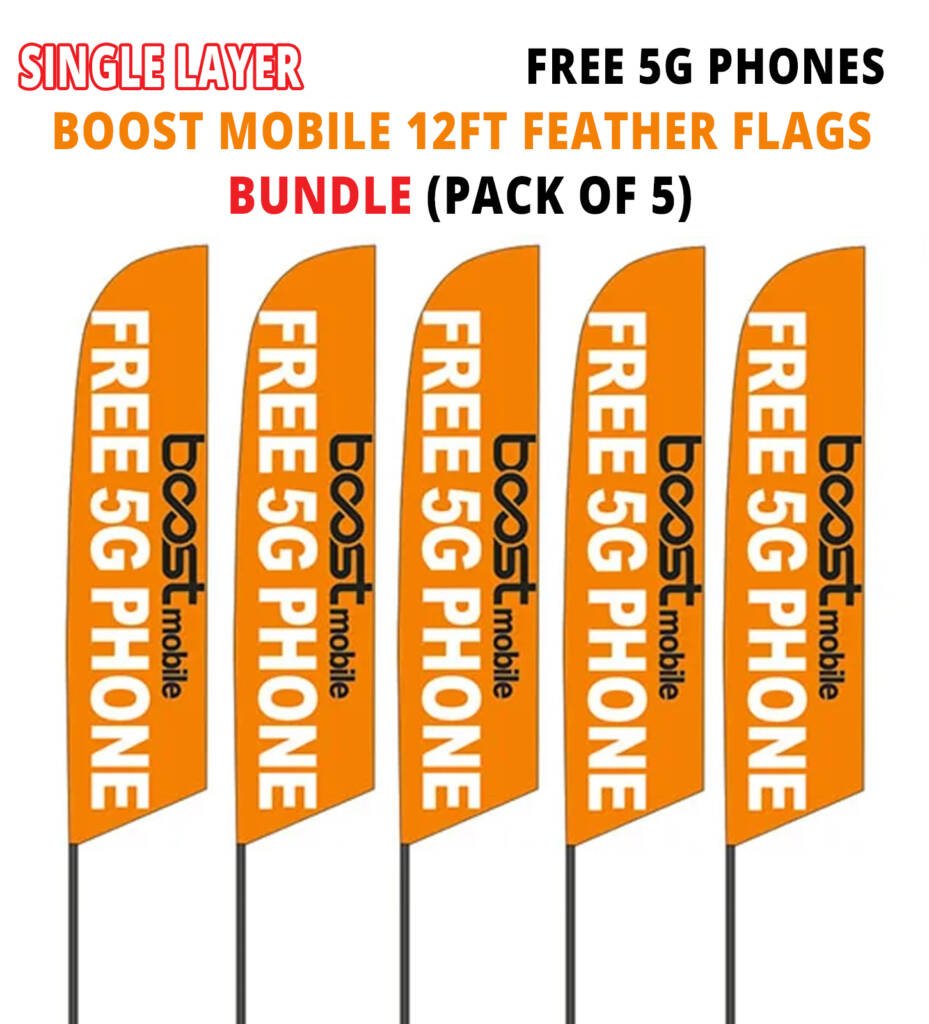 Mobil Flags 12ft Boost Mobile FREE 5G PHONE Feather Flags – Orange – Pack of 5