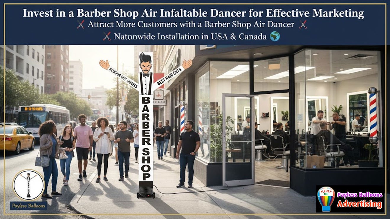 Invest in a Custom Barber Shop Air Dancer – USA & Canada