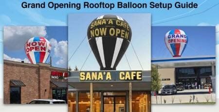 Grand Opening Rooftop Balloon Setup Guide